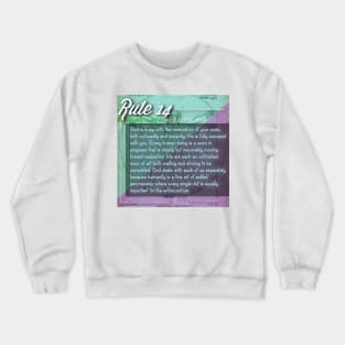 40 RULES OF LOVE - 14 Crewneck Sweatshirt